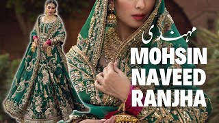 MOHSIN NAVEED RANJHA 💥 BRIDALS 2023  MEHNDI DRESSES 💯 NEW ARRIVAL  NAZNEEN 🔥 WEDDING COLLECTION [upl. by Ruthven]