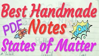 Chemistry Class 11 Unit 5  States of Matter Handwritten Notes [upl. by Adniles]