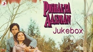 Pighalta Aasman – Jukebox  Shashi Kapoor  Rakhee  Rati Agnihotri  Kalyanji – Anandji [upl. by Ylsew]