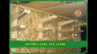 Rastrelliera per legno  Fai da te [upl. by Alecia]