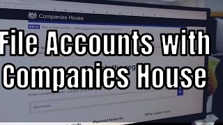 How to file Limited Company accounts with Companies House [upl. by Ancell]