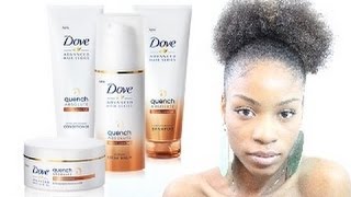 Dove Quench Absolute Review Natural Hair [upl. by Nahej]