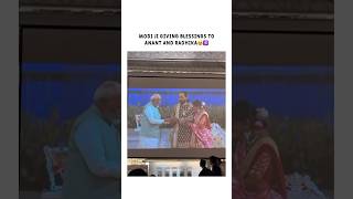 Modi ji in Anant Ambani Wedding  Modi ji giving blessing to Radhika Merchant and Anant Ambani [upl. by Haman]