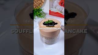 Souffle Coffee Pancake Ide Jualan Olahan Kopi [upl. by Berkly836]