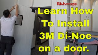 How to wrap a Door using 3M DiNoc Architectural films [upl. by Venuti421]