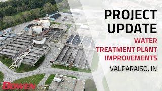 Project Update Water Treatment Plant Improvements in Valparaiso IN [upl. by Aicire]