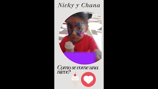 ¿Cómo se come un helado Con Nicky y Chana [upl. by Eentihw871]