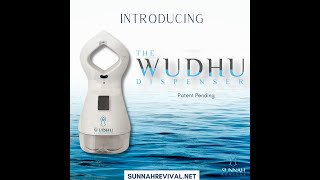 Sunnah Revival  The Worlds First Automated Wudhu Dispenser [upl. by Auoy580]