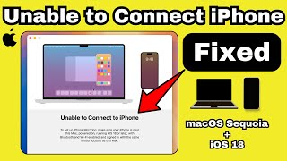 How to Fix iPhone Mirroring Unable to Connect to iPhone in iOS 181 amp macOS Sequoia [upl. by Kotz973]