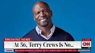 At 56 Devastating News About Terry Crews That Will Leave You Heartbroken [upl. by Ocirled]