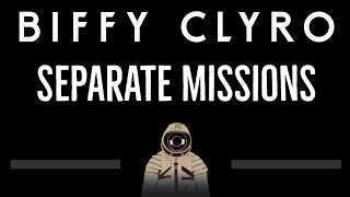 Biffy Clyro • Separate Missions CC 🎤 Karaoke Instrumental Lyrics [upl. by Hilaria]