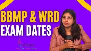 BBMP amp WRD EXAM DATES [upl. by Copeland]