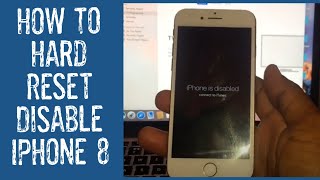 How To Hard Reset Disabled iPhone 8 [upl. by Haeluj]