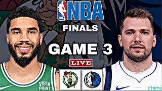 Dallas Mavericks vs Boston Celtics  NBA Finals Game 3 Live Scoreboard [upl. by Eadrahs]