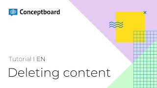 Deleting content  Conceptboard Tutorial [upl. by Ermeena]