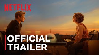 Love at First Sight  Official Trailer  Netflix [upl. by Anertak]