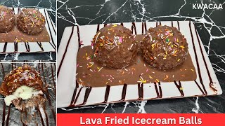 Lava Fried Ice Cream Balls  Quick Dessert  Easy Fried Ice Cream  KWACAA [upl. by Lakym]