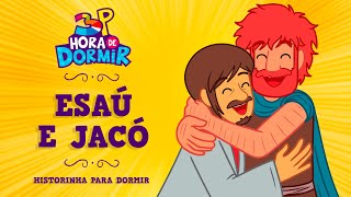 Esaú e Jacó  3 Palavrinhas com André Calore  Hora de Dormir com Historinha  OFICIAL [upl. by Lita]