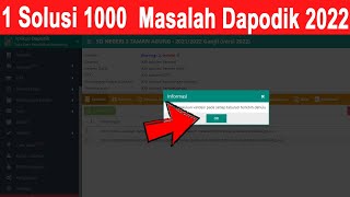 1 Solusi untuk Mengatasi 1000 Masalah Aplikasi Dapodik 2022 [upl. by Amin]