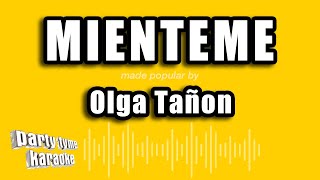 Olga Tañon  Mienteme Versión Karaoke [upl. by Drallim192]