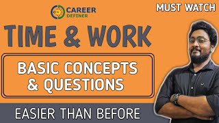 TIME AND WORK CONCEPT  BASIC CONCEPT AND QUESTIONS  BANKING  SSC  RAILWAY  CAREER DEFINER [upl. by Riella]