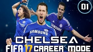 Fifa 17 CHELSEA Career Mode  Ep1  بالعربى [upl. by Rhona586]