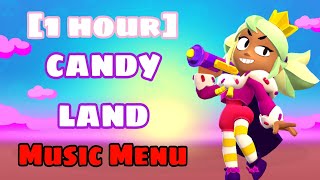 1 hour Brawl Stars OST quotCandy Landquot Music Menu [upl. by Aelegna]