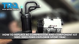 How to Replace AC Compressor and Component Kit 20012005 Ford Explorer Sport Trac [upl. by Iharas]