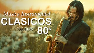 Las Mejores Melodías en Saxofón 🎷 Clásicos Instrumentales Románticos [upl. by Demmahom265]