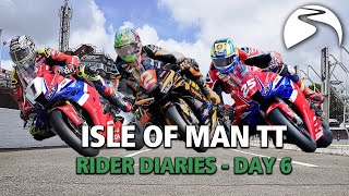 Isle Of Man TT Rider Diaries  Day SixSeven [upl. by Primrose]