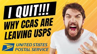 Why CCAs Are Quitting USPS in Droves [upl. by Mazman752]