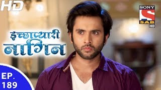 Icchapyaari Naagin  इच्छाप्यारी नागिन  Ep 185  12th Jun 2017 [upl. by Nav]