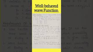 Difference between Wave function and Well Behaved wave function Required condition for Wave function [upl. by Vergne]