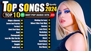 Top Hits 2024  The Most played songs on Spotify 2024  Best Pop Music Playlist on Spotify 2024 [upl. by Elliot559]