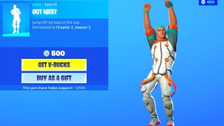 NEW OUT WEST Dance EMOTE Item Shop Fortnite Battle Royale [upl. by Singer933]