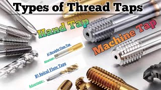 Types Of Thread Taps Handtap MachineTap G84 [upl. by Eneleuqcaj]