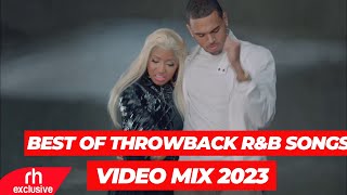 BEST THROWBACK RnB Video Mix 2023 amp POP HITSRIHANNANE KERI BRUNO MARSNELLY BY DJ PSKRATCH [upl. by Boehmer]