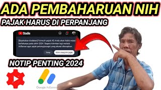 INFO penting untuk perpanjang pajak adsense amerika [upl. by Derek]