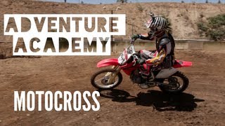 Adventure Academy  Learning to Motocross [upl. by Nera416]