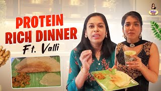 Protein Rich Dinner With Valli  Priya Pal Tamil [upl. by Aikyn]