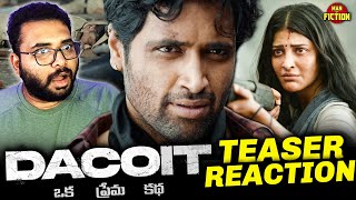 Dacoit Title Teaser Reaction  Adivi Sesh  Shruti Haasan  Shaneil Deo  Annapurna Studios [upl. by Auoy867]