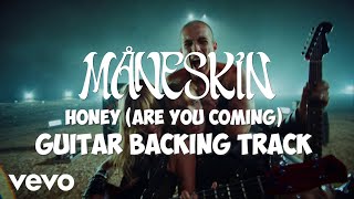 Måneskin  HONEY ARE U COMING Guitar Backing Track 140BPM [upl. by Twyla887]