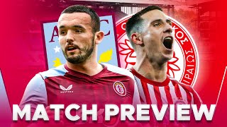 ASTON VILLA v OLYMPIACOS  MATCH PREVIEW  EUROPA CONFERENCE LEAGUE SEMI FINAL [upl. by Lemmor609]