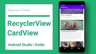 RecyclerView with CardView  Kotlin  Android Studio [upl. by Aldwon]