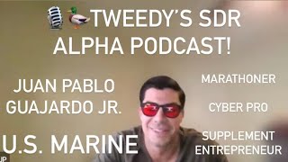 Juan Pablo Guajardo Jr US Marine Marathoner Cyber Pro on SDR Alpha Podcast [upl. by Emia746]