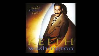 Keith Washington Kissing You High Pitched [upl. by Anerbes]