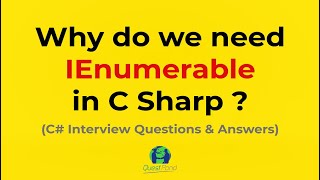 Explain IEnumerable in C  C Interview Questions [upl. by Tremml]