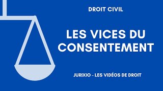 Les vices du consentement [upl. by Buckden]