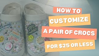 Customize Crocs for under 25 includes shoes in price 😱 [upl. by Lail]