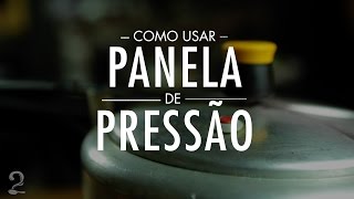 Como Usar Panela de Pressão SEM MEDO  Técnicas de Cozinha [upl. by Introc]